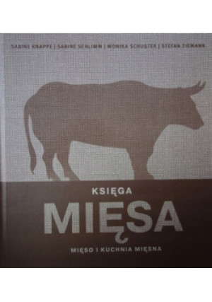 Księga mięsa - Monika Schuster - książka  wyd. 2017