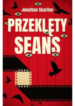 Przeklęty seans - Jonathan Skariton - książka  wyd. 2018