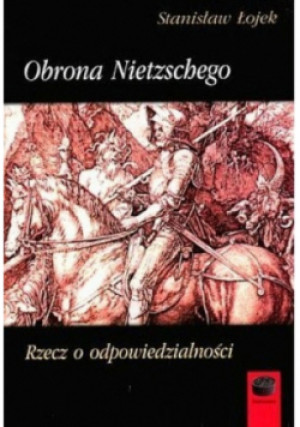 Obrona Nietzschego - Stanisław Łojek - książka  wyd. 2002