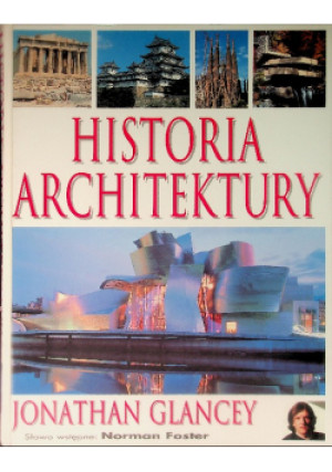 Historia architektury - Jonathan Glancey - książka historyczna wyd. 2002