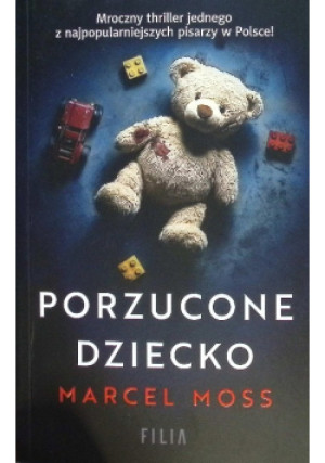 Porzucone dziecko - Marcel Moss - książka  wyd. 2025