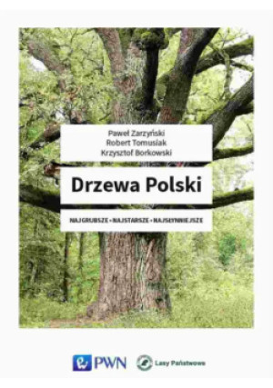 Drzewa Polski - Krzysztof Borkowski - książka  wyd. 2016