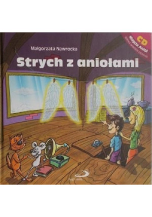 Strych z aniołami - Małgorzata Nawrocka - książka  wyd. 2010