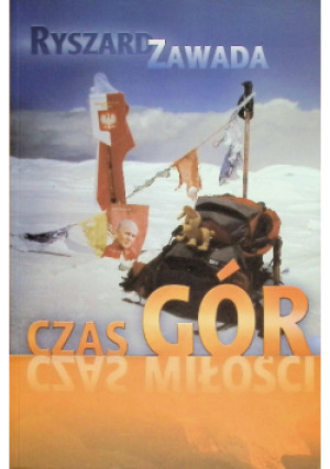 Czas gór - Ryszard Zawada - książka  wyd. 2010