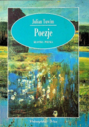 Tuwim Poezje - Julian Tuwim - książka  wyd. 1999