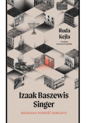Ruda Kejla - Izaak Baszewis Singer - książka  wyd. 2022