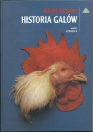 Historia Galów - Albert Grenier - książka historyczna wyd. 2002
