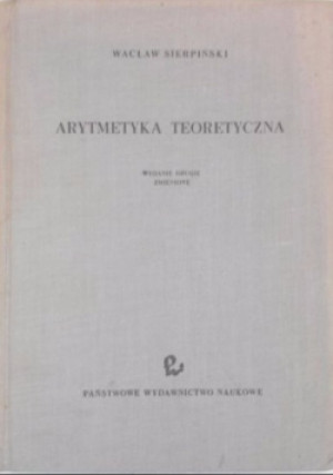 Arytmetyka teoretyczna - Wacław Sierpiński - książka  wyd. 1959