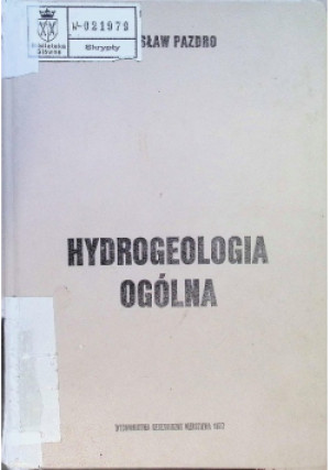 Hydrogeologia ogólna - Zdzisław Pazdro - książka  wyd. 1977