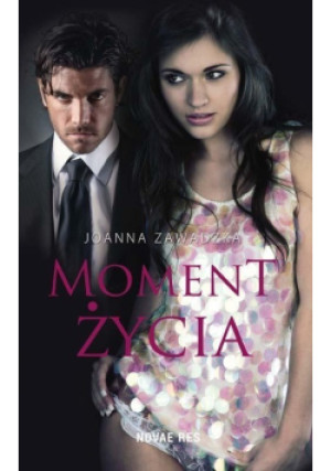 Moment życia - Joanna Zawadzka - książka  wyd. 2015