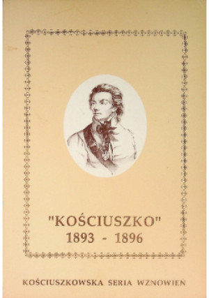 Kościuszko 1893 - 1896 - książka  wyd. 1994