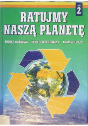 Ratujmy naszą planetę Tom 2 - Tony Hare - książka  wyd. 1999