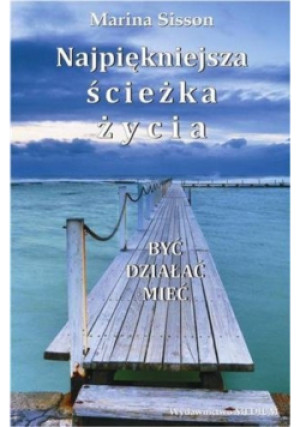 Najpiękniejsza ścieżka życia - Marina Sisson - książka  wyd. 2000