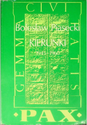 Kierunki 1945 - 1960 - Bolesław Piasecki - książka  wyd. 1981