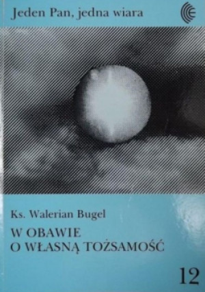 W obawie o własną tożsamość - Walerian Bugel - książka  wyd. 2000