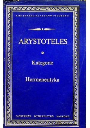 Kategorie Hermeneutyka - Arystoteles - książka  wyd. 1975
