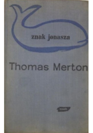 Znak Jonasza - Thomas Merton - książka  wyd. 1962