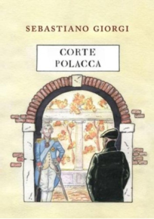 Corte Polacca - Giorgi Sebastiano - książka  wyd. 2023