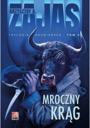 Mroczny krąg - Krzysztof A. Zajas - książka fantasy wyd. 2024