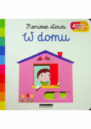 Pierwsze słowa W domu - Nathalie Choux - książka  wyd. 2018