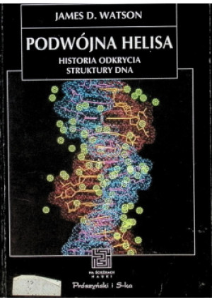 Podwójna Helisa - James Watson - książka  wyd. 1995