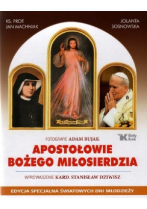 Apostołowie Bożego Miłosierdzia - Jan Machniak - książka  wyd. 2016