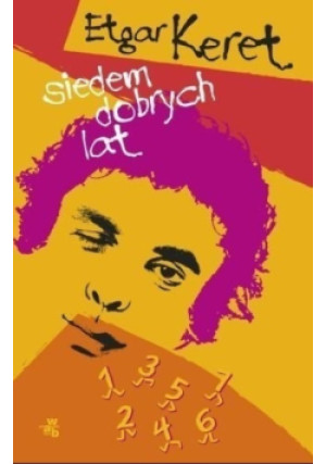 Siedem dobrych lat - Etgar Keret - książka  wyd. 2014