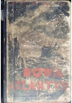 Nowa Atlantyda 1932 r. - Antoni Marczyński - książka  wyd. 1932