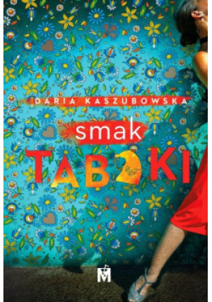 Smak tabaki - Daria Kaszubowska - książka  wyd. 2023