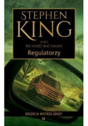 Kolekcja mistrza grozy Tom 58 Regulatorzy - Stephen King - książka  wyd. 2019