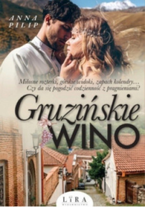Gruzińskie wino - Anna Pilip - książka  wyd. 2020