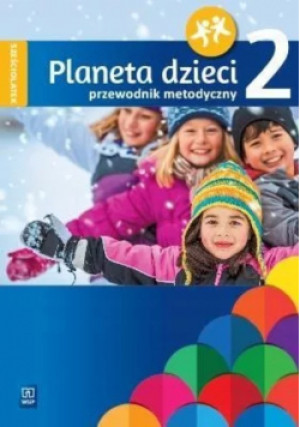 Planeta dzieci Część 2 - książka  wyd. 2023