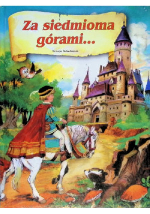 Za siedmioma górami… - książka  wyd. 2001