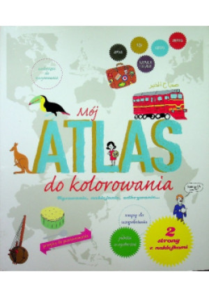 Mój atlas do kolorowania - książka  wyd. 2017