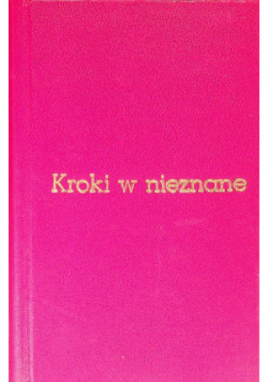 Kroki w nieznane - Lech Jęczmyk - książka  wyd. 1970