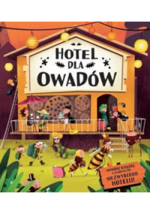 Hotel dla owadów - książka  wyd. 2019