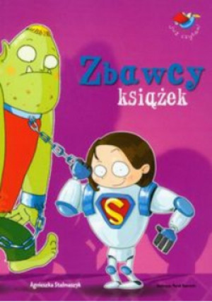Zbawcy książek - Agnieszka Stelmaszyk - książka  wyd. 2008