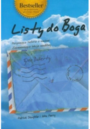 Listy do Boga - John Perry, Patrick Doughtie - książka  wyd. 2011