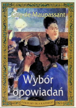 Wybór opowiadań - Guy de Maupassant - książka  wyd. 1997