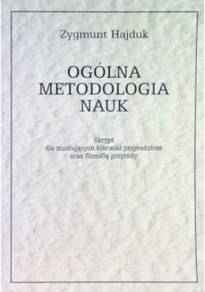 Ogólna metodologia nauk - Zygmunt Hajduk - książka  wyd. 2001