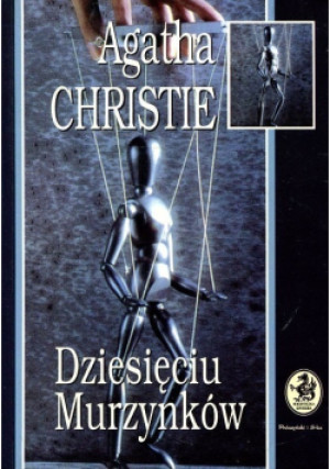 Dziesięciu murzynków - Agatha Christie - książka  wyd. 2002