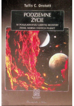 Podziemne życie - Tullis C. Onstott - książka  wyd. 2018