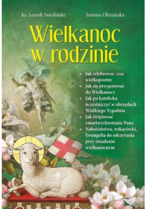 Wielkanoc w rodzinie - Leszek Smoliński, Joanna Olszańska - książka  wyd. 2023