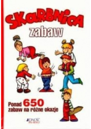 Skarbnica zabaw - Dorota Skwark - książka  wyd. 2007