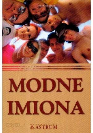 Modne imiona - Iwona Huchla - książka  wyd. 2007