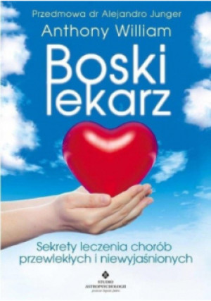 Boski lekarz - Anthony William - książka  wyd. 2020
