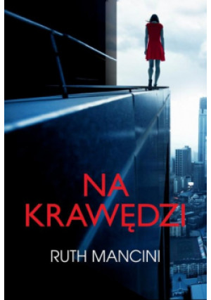 Na krawędzi - Ruth Mancini - książka  wyd. 2024