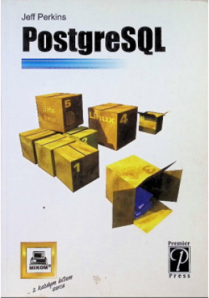 PostgreSQL - Jeff Perkins - książka  wyd. 2002