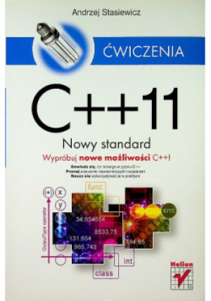 Ćwiczenia C++ 11 - Andrzej Stasiewicz - książka  wyd. 2012
