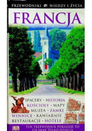 Francja - Bożena Jagoszewska, Ewa Pokorzyna, Małgorzata Merkel-Masse - książka  wyd. 2006